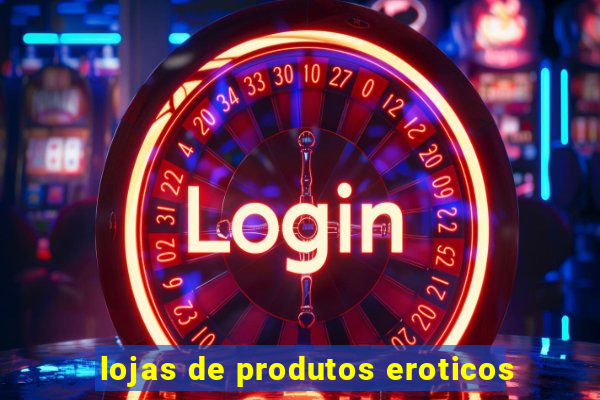 lojas de produtos eroticos